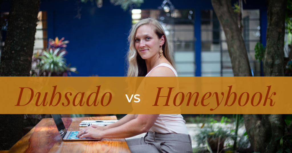 I have worked on setting up HoneyBook quite a bit, but I definitely prefer Dubsado over HoneyBook. Dubsado vs Honeybook - ding ding ding!