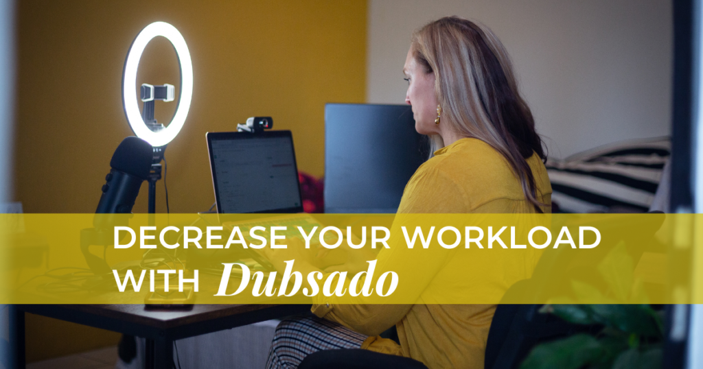 dubsado, crm, project management, platform, tools, software, increase income, decrease workload, dubsado features, dubsado lead capture