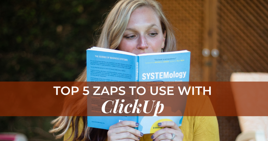 Top 5 Favorite Zaps with ClickUp