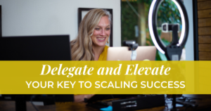 Wave goodbye to overwhelm and embrace growth! Discover the secret to effective delegation and watch your business flourish.